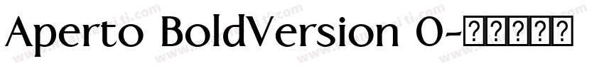 Aperto BoldVersion 0字体转换